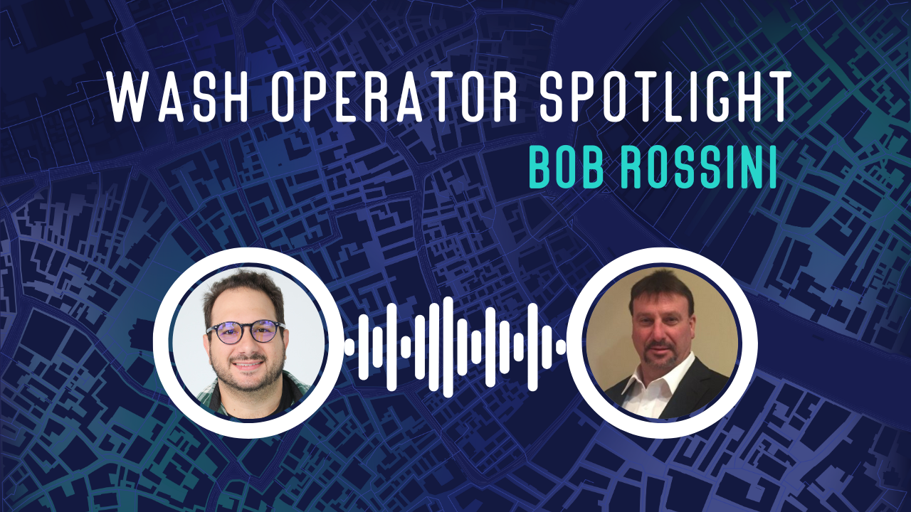 Bob Rossini EverWash Wash Partner Spotlight